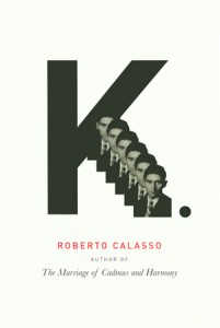 K., by Roberto Calasso